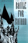 Battle for Bataan: An Eyewitness Account