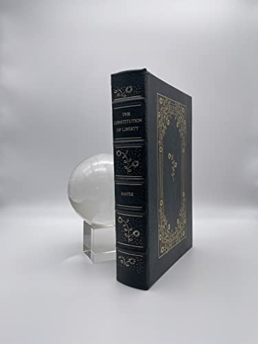 The Constitution of Liberty