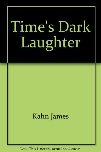 Time's Dark Laughter