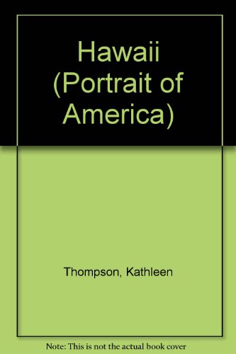 Hawaii (Portrait of America. Revised Edition)