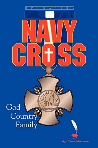Operation Navy Cross: GOD COUNTRY FAMILY