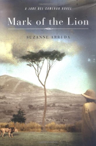 Mark of the Lion: A Jade Del Cameron Novel (Jade Del Cameron Mystery)