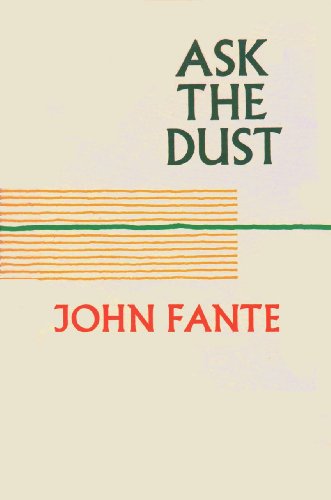 Ask The Dust