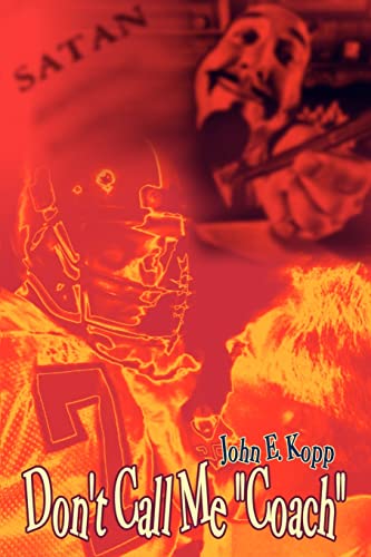 Don't Call Me "Coach"