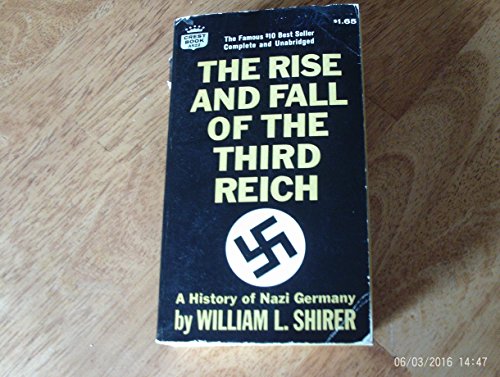 The Rise and Fall of the Third Reich