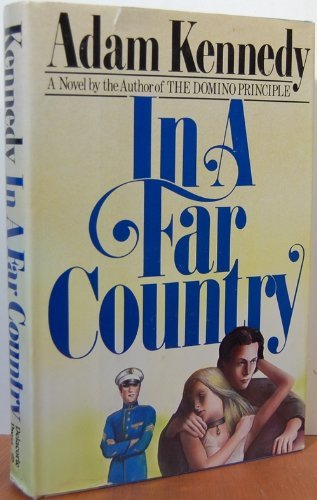 In a far country: A novel