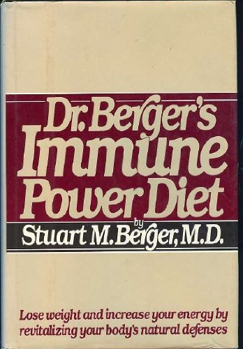 Dr. Berger's Immune Power Diet