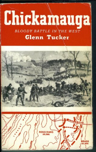 Chickamauga: Bloody Battle in the West