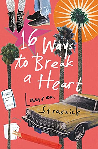 16 Ways to Break a Heart