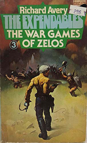 The Expendables The War Games of Zelos