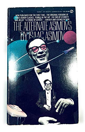 The Alternate Asimovs (Signet SF, AE5370)