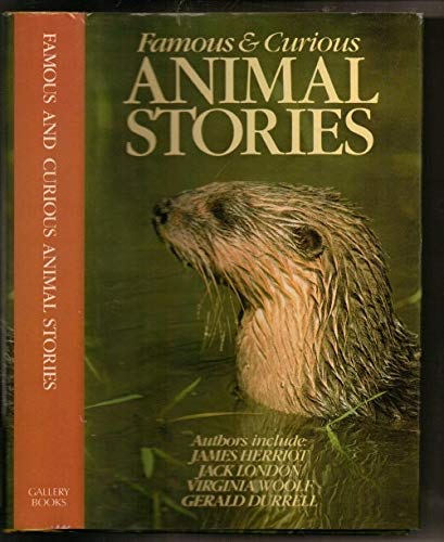 Famous and Curious Animal Stories