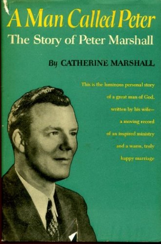 A Man Called Peter: The Story of Peter Marshall