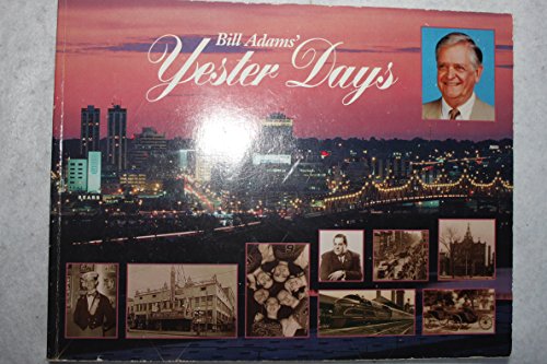 Bill Adams Yester Days