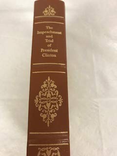 Impeachment and Trial of President Clinton
