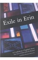 Exile in Erin: A Confederate Chaplain's Story (Volume 1)