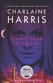 Living Dead in Dallas #2 Southern Vampire Novel