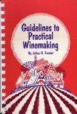 Guidelines to Practical Winemaking
