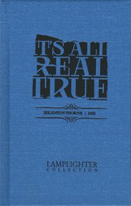 It's All Real True (Rare Collector Series)