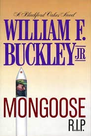 Mongoose R. I. P. : A Blackford Oakes Novel (Basic Ser.)