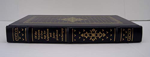 Of the Vocation of Our Age for Legislation and Jurisprudence (Leather Bound)