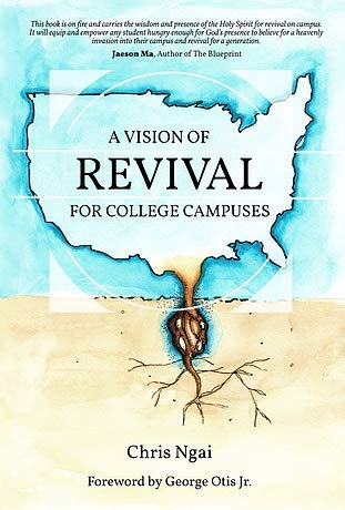 A Vision of REVIVAL for College Campuses