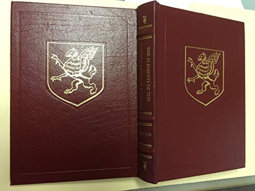 The elements of the common lawes of England: Branched into a double tract : the one contayning a collection of some principall rules and maximes of ... to the lawes and customs of this land