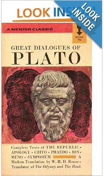 Great Dialogues of Plato [Complete Texts of The Republic, Apology, Crito, Phaedo, Ion, Meno, Symposium