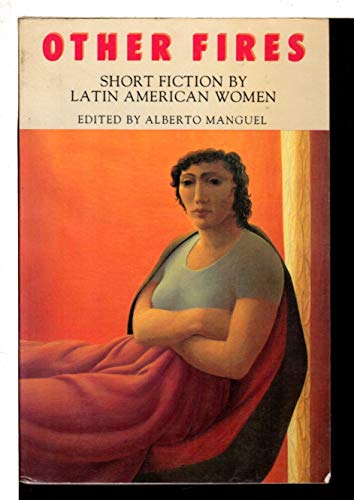 Other Fires: Short Fiction by Latin American Women