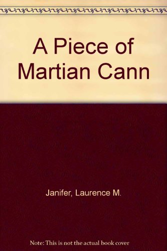 A Piece of Martian Cann