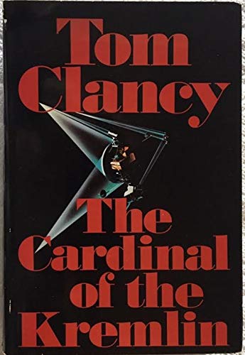 The Cardinal of the Kremlin by Tom CLANCY (1988-05-04)