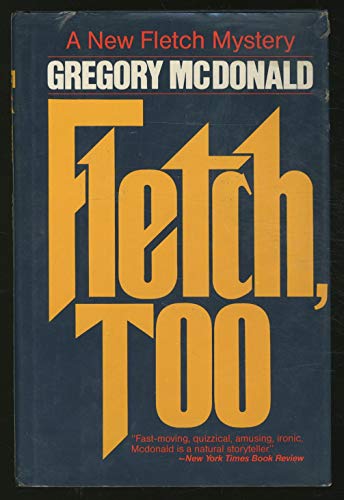 Fletch, Too