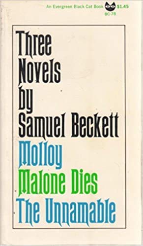 Three Novels by Samuel Beckett: Molloy, Malone Dies, The Unnamable (English and French Edition)