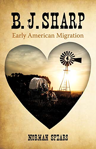 B. J. Sharp: Early American Migration