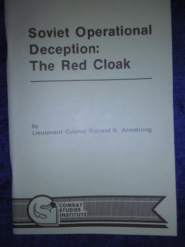 Soviet Operational Deception, the Red Cloak