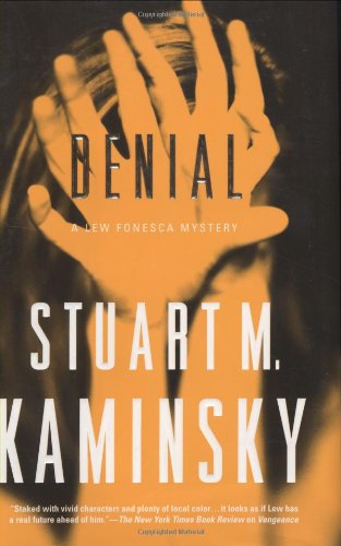 Denial: A Lew Fonesca Mystery