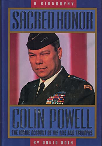 Sacred Honor: A Biography of Colin Powell