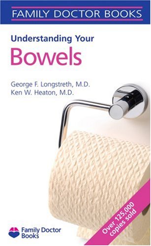 Understanding Your Bowels