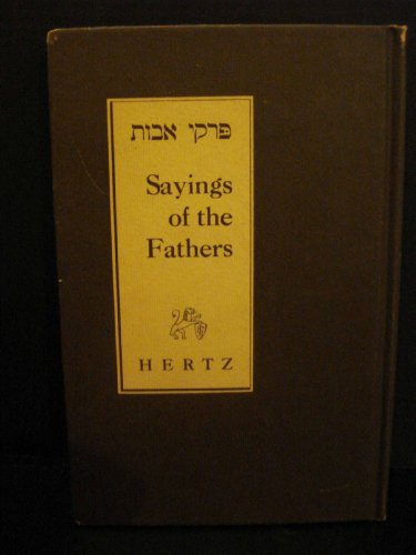 Sayings of the Fathers (Pirke Aboth)