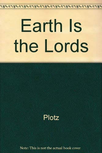 Earth Is the Lords