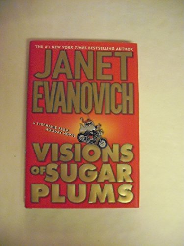 Visions of Sugar Plums: A Stephanie Plum Holiday Novel (Stephanie Plum Novels)