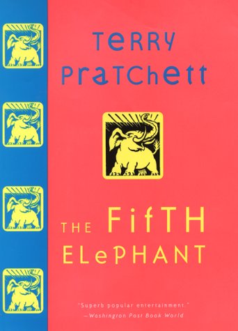 The Fifth Elephant: A Novel of Discworld