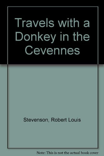 Travels with a Donkey in the Cevennes