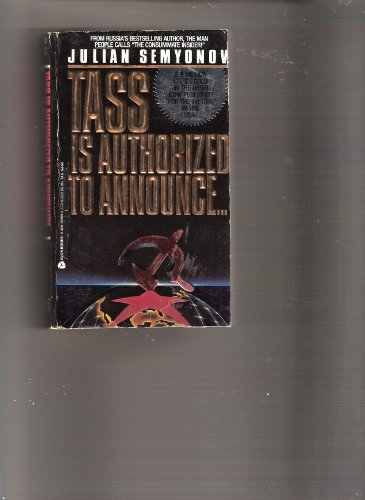 Tass Is Authorized to Announce...