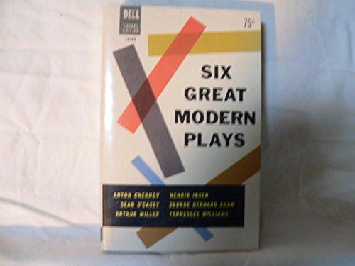 Six Great Modern Plays