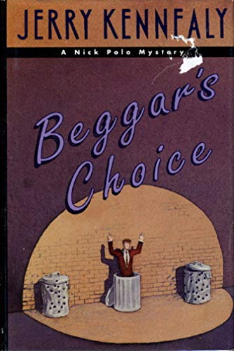 Beggar's Choice: A Nick Polo Mystery