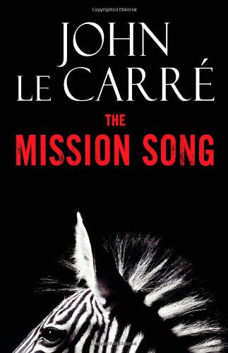 The Mission Song: A Novel