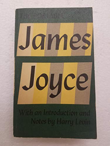 THE PORTABLE JAMES JOYCE - FOUR OF JOYCE'S 6 BOOKS, COMPLETE, PORTRAIT OF THE ARTIST AS A YOUNG MAN, EXILES (A PLAY) COLLECTED POEMS, DUBLINERS (SHORT STORIES) SELECTED PASSAGES FROM ULYSSES AND FINNEGANS WAKE