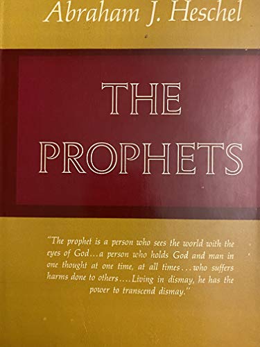 The Prophets by Abraham J. Heschel HCDJ 1962 1st Edition Jewish Pub Society