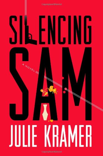 Silencing Sam: A Novel (Riley Spartz)